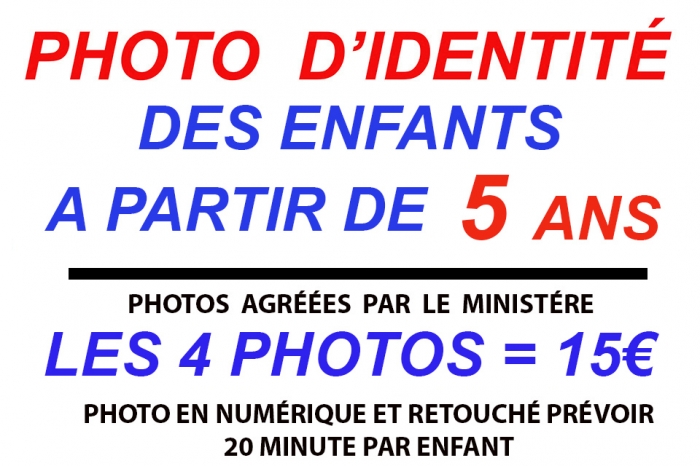 PHOTO D'IDENTITÉ DES ENFANTS A PARTIR DE 5 ANS prévoir entre 10 minute et 15 minute par enfant car c'est magasin et il i a du monde